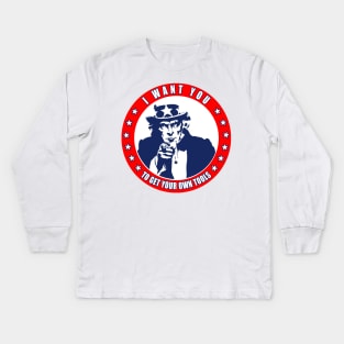 I Want You - To Get Your Own Tools - Uncle Sam Kids Long Sleeve T-Shirt